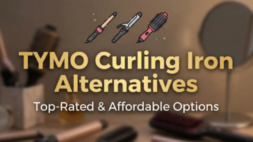 TYMO Curling Iron Alternatives